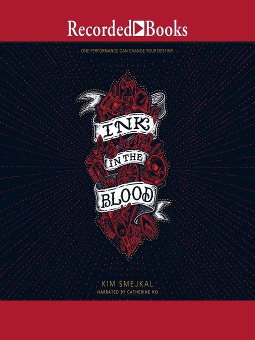 Title details for Ink in The Blood by Kim Smejkal - Available